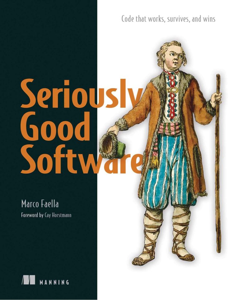 Seriously Good Software