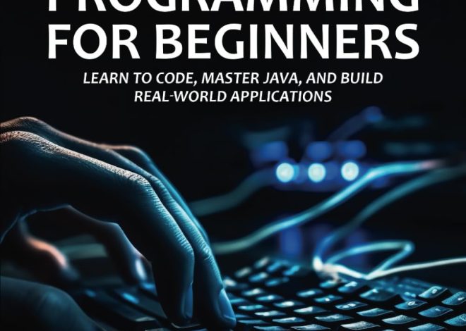 Java Programming for Beginners