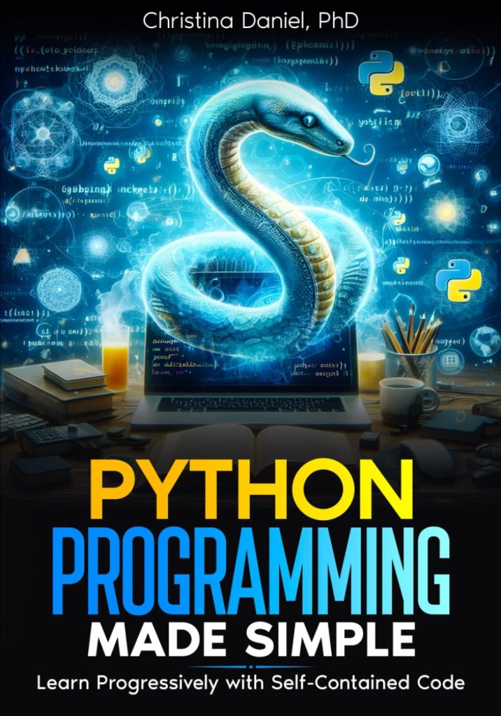 Python Programming Made Simple